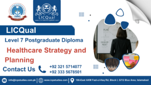 LICQual Level 7 Postgraduate Diploma in Healthcare Strategy and Planning