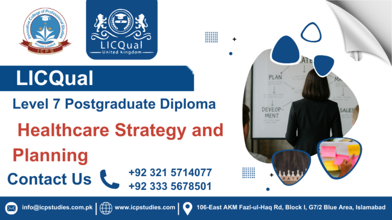 LICQual Level 7 Postgraduate Diploma in Healthcare Strategy and Planning