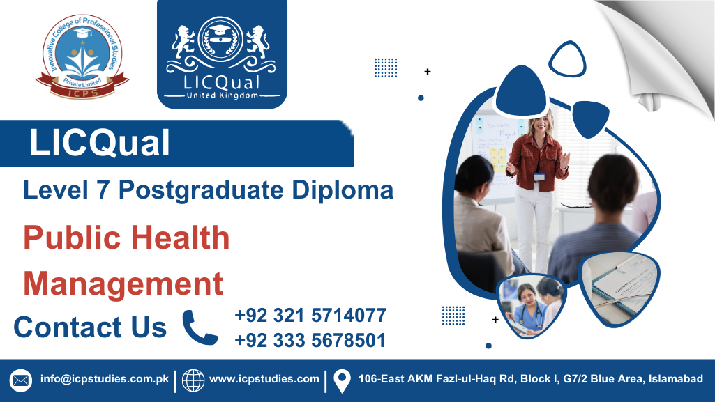 LICQual Level 7 Postgraduate Diploma in Public Health Management 