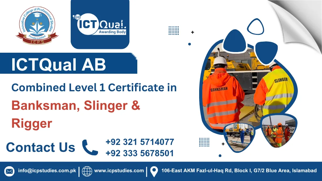 ICTQual AB Combined Level 1 Certificate in Banksman, Slinger & Rigger