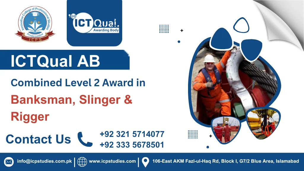 ICTQual AB Combined Level 2 Award in Banksman, Slinger & Rigger