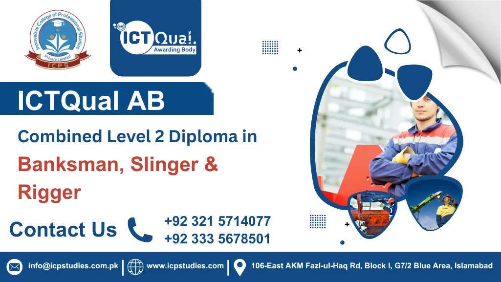 ICTQual AB Combined Level 2 Diploma in Banksman, Slinger & Rigger