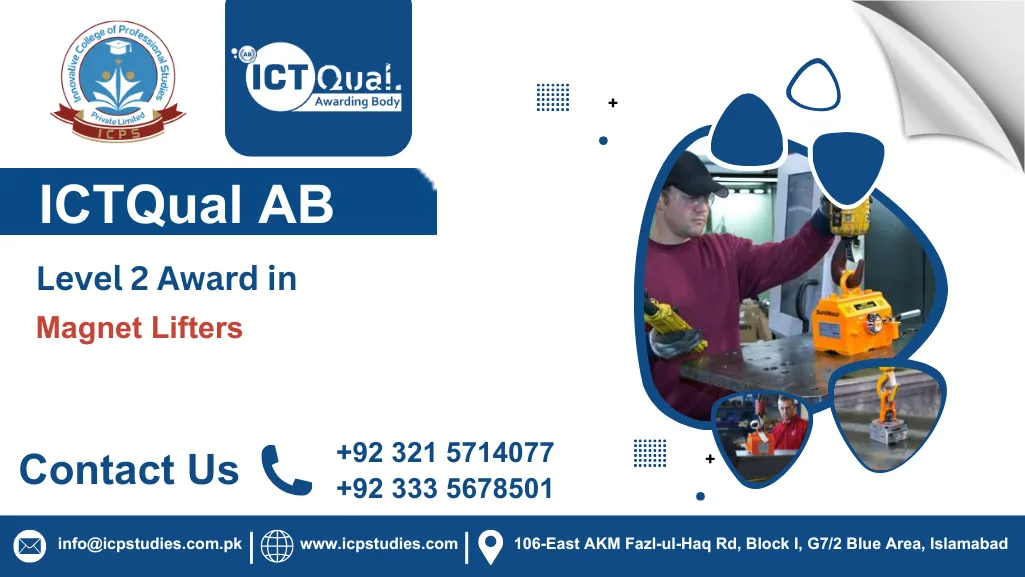 ICTQual AB Level 2 Award in Magnet Lifters
