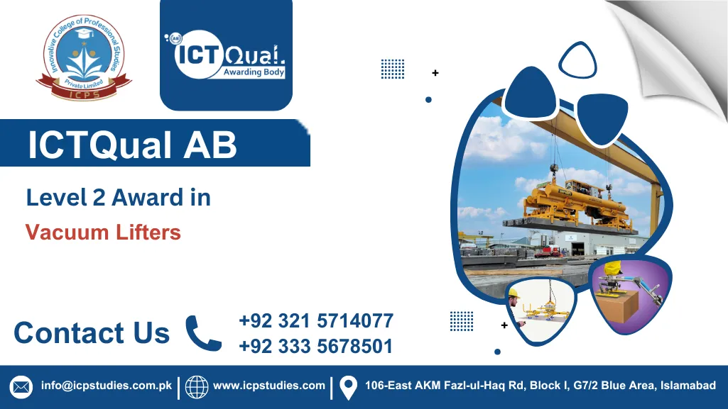 ICTQual AB Level 2 Award in Vacuum Lifters