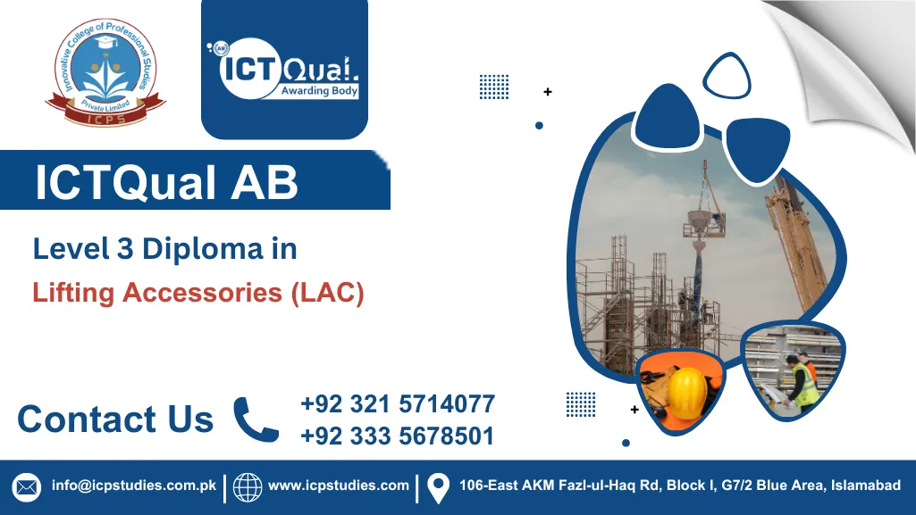 ICTQual AB Level 3 Diploma in Lifting Accessories (LAC)