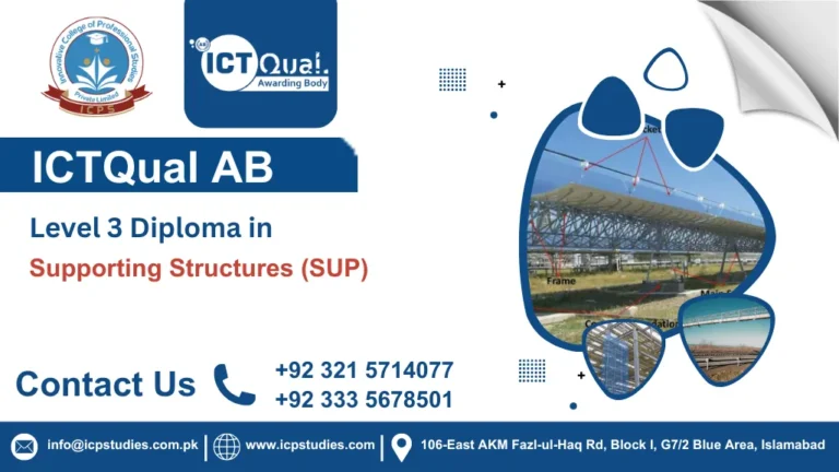 ICTQual AB Level 3 Diploma in Supporting Structures (SUP)