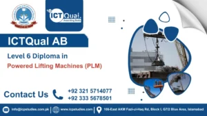 ICTQual AB Level 6 Diploma in Powered Lifting Machines (PLM)