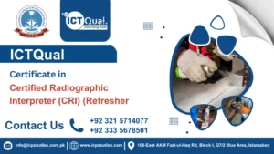 ICTQual Certificate in Certified Radiographic Interpreter (CRI) (Refresher)