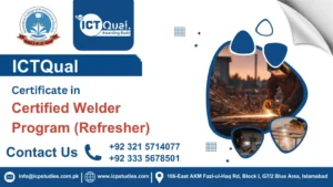 ICTQual Certificate in Certified Welder Program (Refresher)