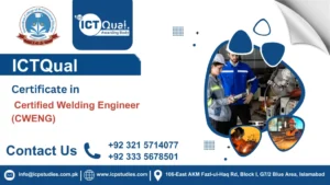 ICTQual Certificate in Certified Welding Engineer (CWENG)