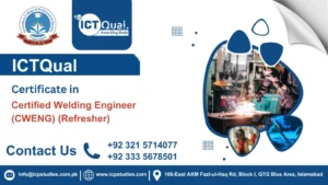 ICTQual Certificate in Certified Welding Engineer (CWENG) (Refresher)