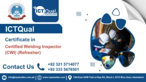 ICTQual Certificate in Certified Welding Inspector (CWI) (Refresher)