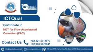 ICTQual Certificate in NDT for Flow Accelerated Corrosion (FAC)
