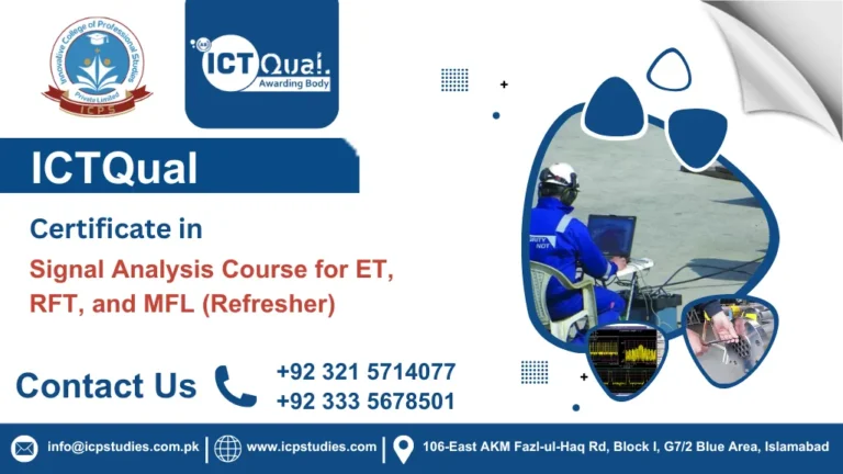 ICTQual Certificate in Signal Analysis Course for ET, RFT, and MFL (Refresher)