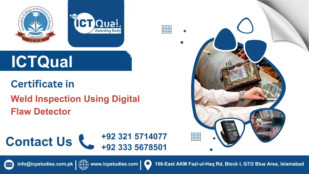 ICTQual Certificate in Weld Inspection Using Digital Flaw Detector
