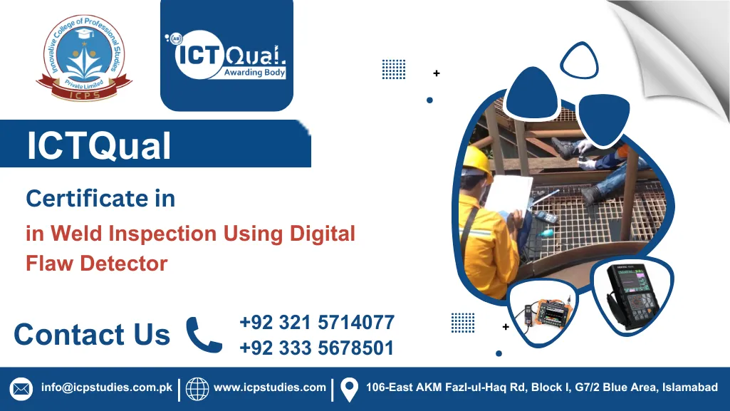 ICTQual Certificate in Weld Inspection Using Digital Flaw Detector