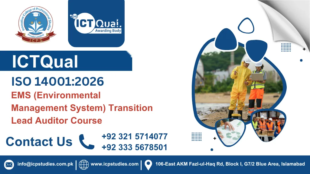 ICTQual ISO 14001:2026 EMS (Environmental Management System) Transition Lead Auditor Course