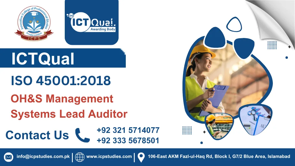 ICTQual ISO 45001:2018 OH&S Management Systems Lead Auditor