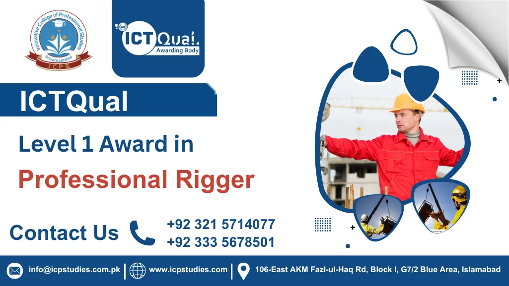 ICTQual Level 1 Award in Professional Rigger