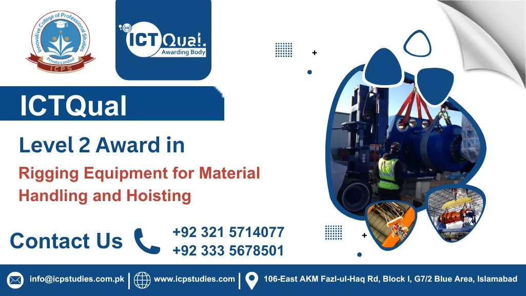 ICTQual Level 2 Award in Rigging Equipment for Material Handling and Hoisting