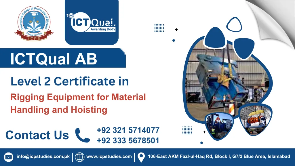 ICTQual Level 2 Certificate in Rigging Equipment for Material Handling and Hoisting