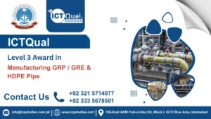 ICTQual Level 3 Award in Manufacturing GRP / GRE & HDPE Pipe