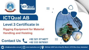 ICTQual Level 3 Certificate in Rigging Equipment for Material Handling and Hoisting