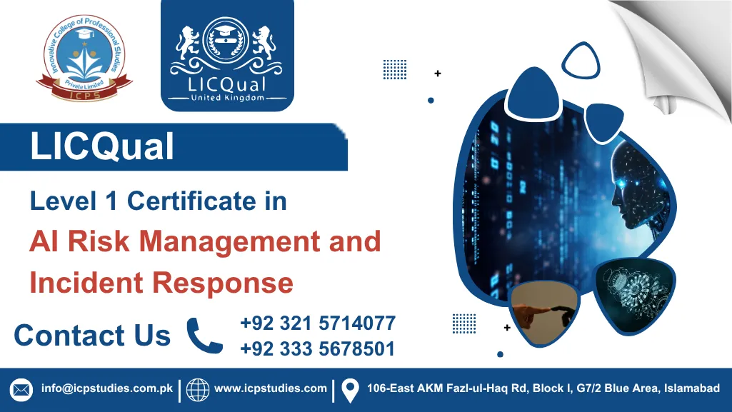 LICQual Level 1 Certificate in AI Risk Management and Incident Response