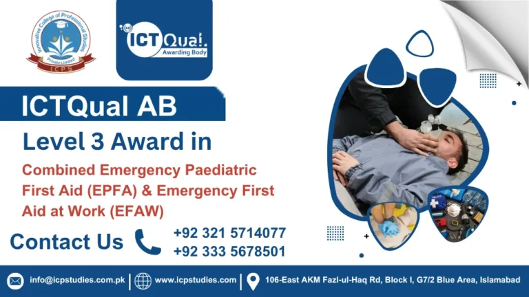 ICTQual AB Level 3 Award in Combined Emergency Paediatric First Aid (EPFA) & Emergency First Aid at Work (EFAW)
