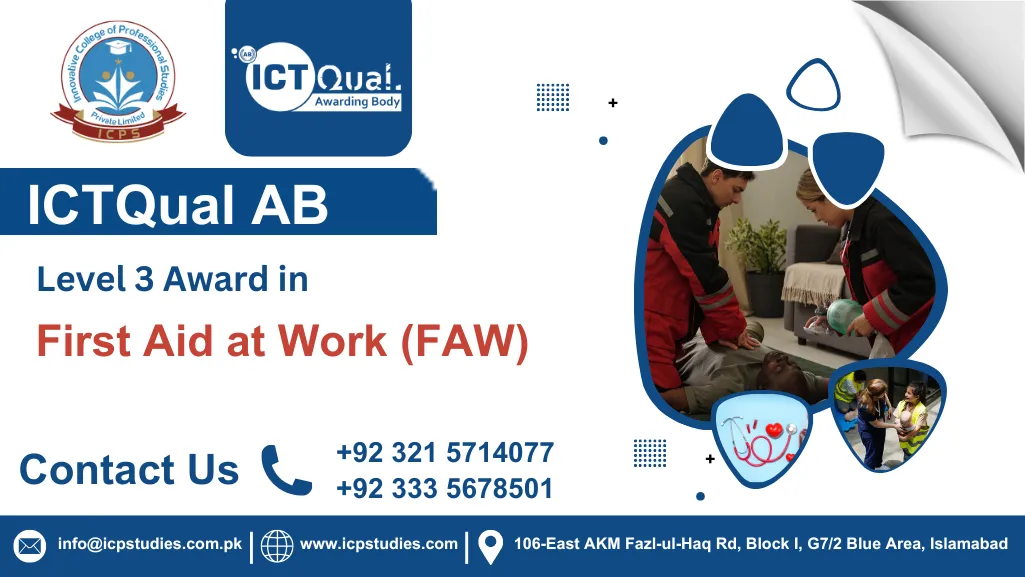 ICTQual AB Level 3 Award in First Aid at Work (FAW)