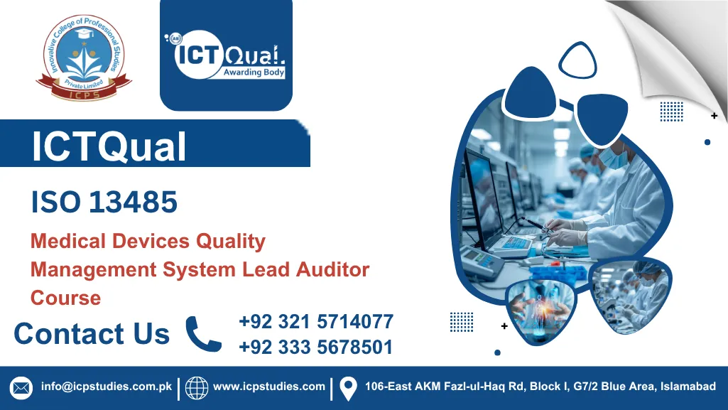 ICTQual ISO 13485 Medical Devices Quality Management System Lead Auditor Course