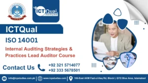 ICTQual ISO 14001 Internal Auditing Strategies & Practices Lead Auditor Course