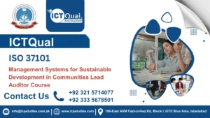 ICTQual ISO 37101 Management Systems for Sustainable Development in Communities Lead Auditor Course