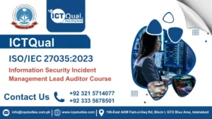 ICTQual ISO/IEC 27035:2023 Information Security Incident Management Lead Auditor Course
