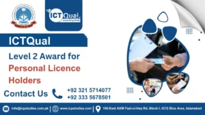 ICTQual Level 2 Award for Personal Licence Holders