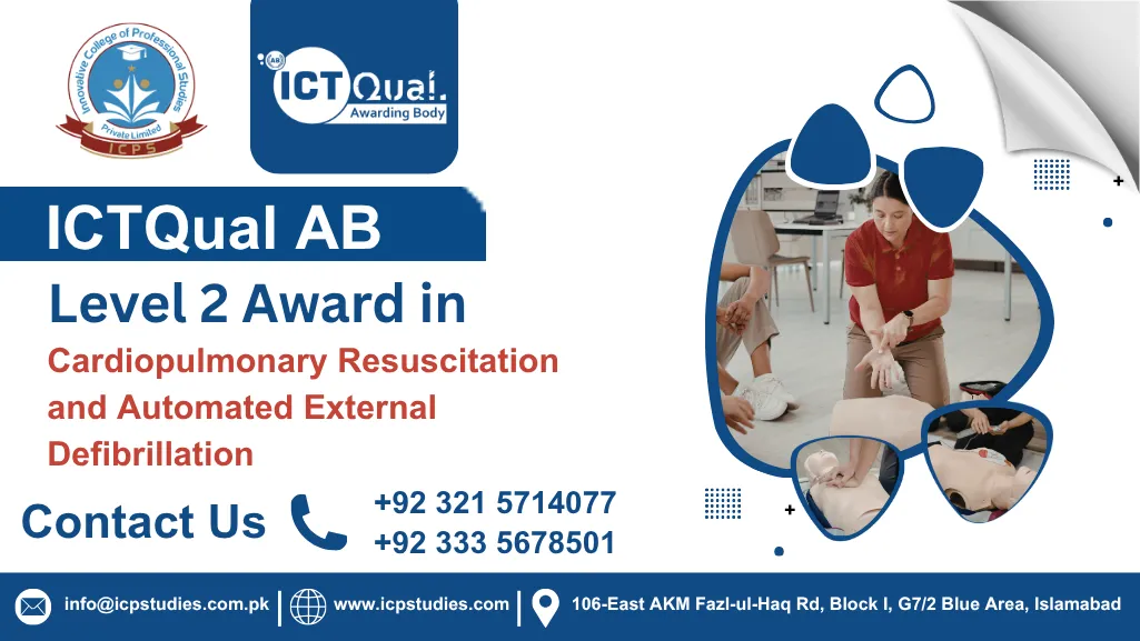 ICTQual Level 2 Award in Cardiopulmonary Resuscitation and Automated External Defibrillation 