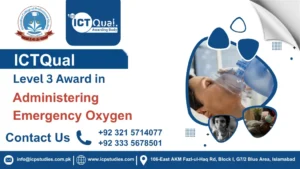 ICTQual Level 3 Award in Administering Emergency Oxygen 