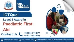 ICTQual Level 3 Award in Paediatric First Aid