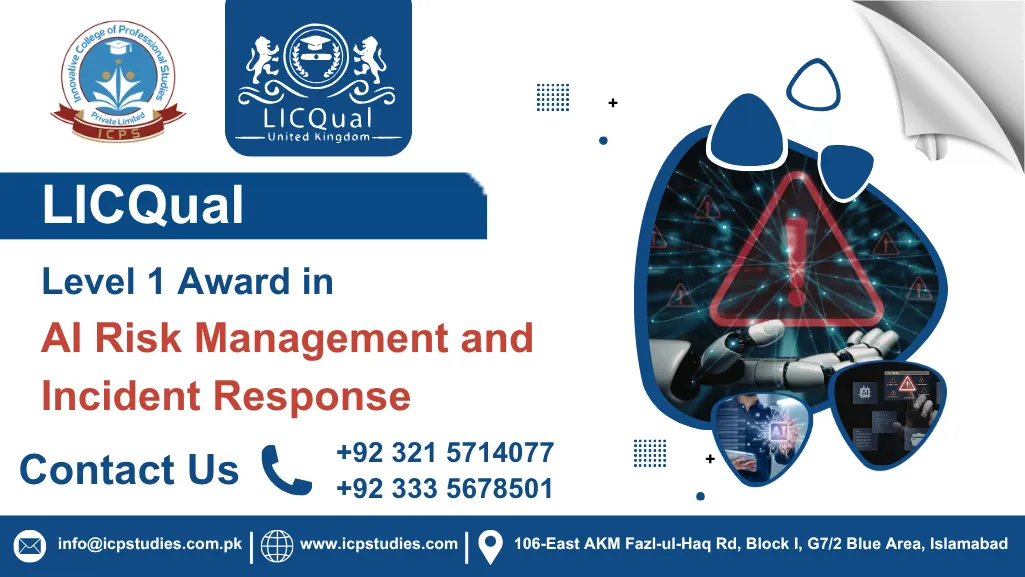 LICQual Level 1 Award in AI Risk Management and Incident Response