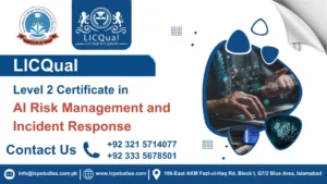 LICQual Level 2 Certificate in AI Risk Management and Incident Response