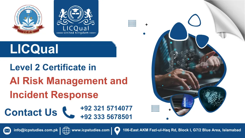 LICQual Level 2 Certificate in AI Risk Management and Incident Response