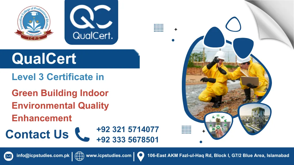 QualCert Level 3 Certificate in Green Building Indoor Environmental Quality Enhancement