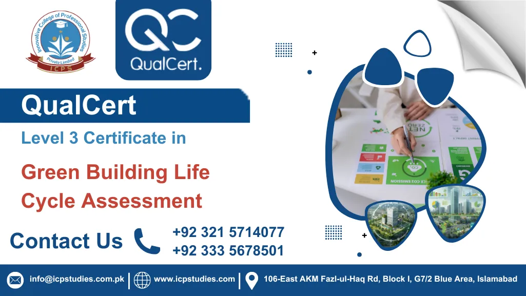 QualCert Level 3 Certificate in Green Building Life Cycle Assessment