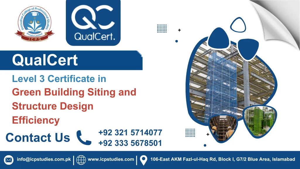 QualCert Level 3 Certificate in Green Building Siting and Structure Design Efficiency