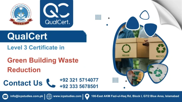 QualCert Level 3 Certificate in Green Building Waste Reduction