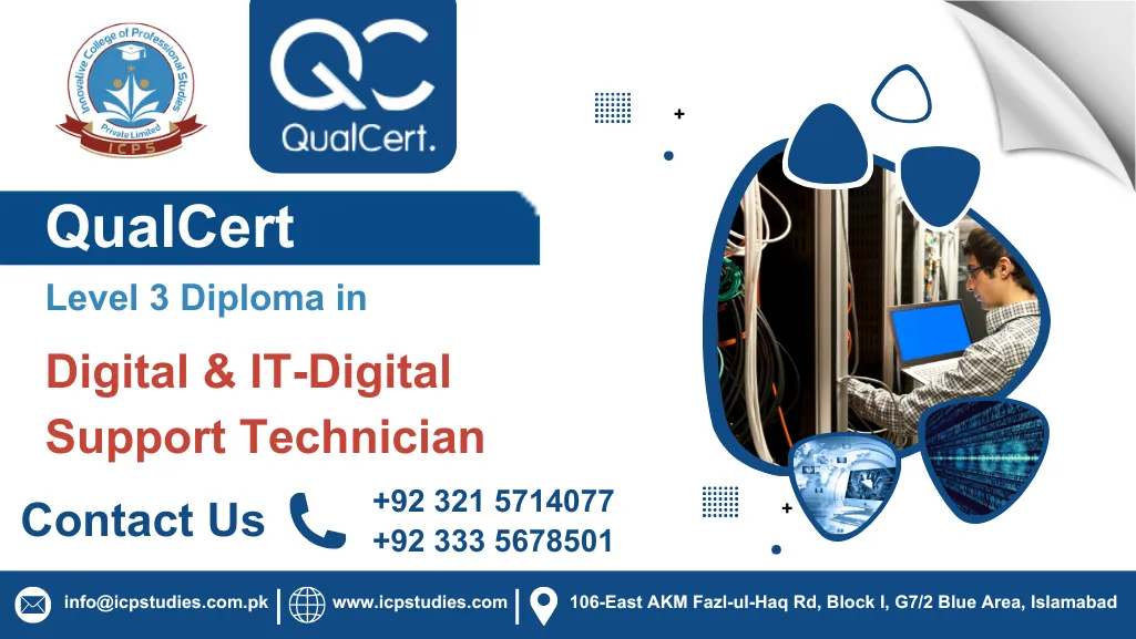 QualCert Level 3 Diploma in Digital & IT-Digital Support Technician