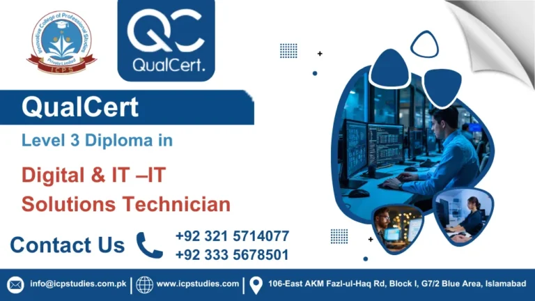 QualCert Level 3 Diploma in Digital & IT –IT Solutions Technician