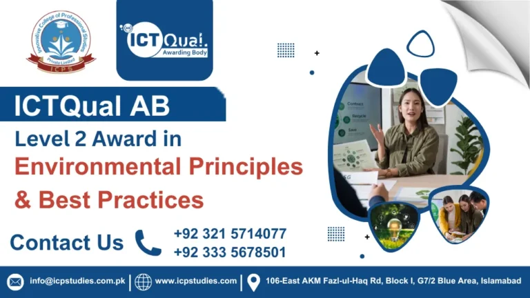 ICTQual AB Level 2 Award in Environmental Principles & Best Practices