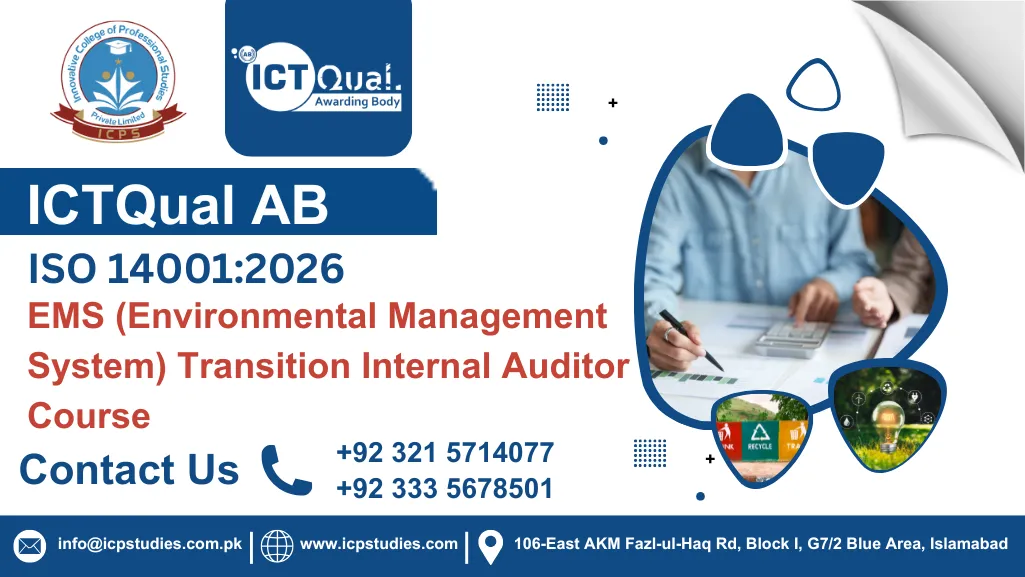 ICTQual ISO 14001:2026 EMS (Environmental Management System) Transition Internal Auditor Course