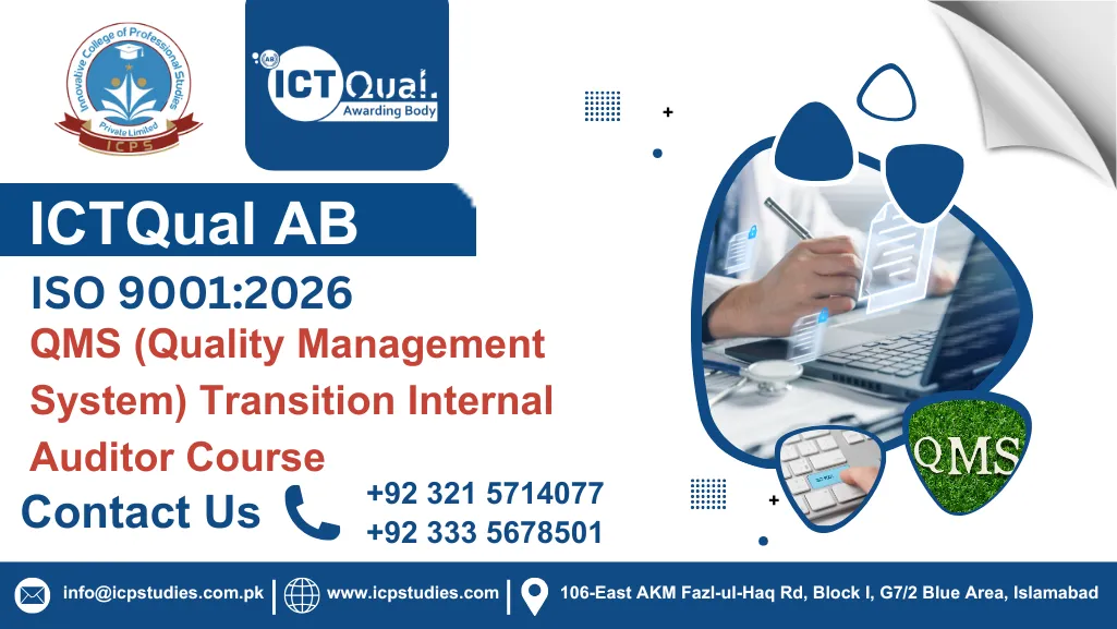 ICTQual ISO 9001:2026 QMS (Quality Management System) Transition Internal Auditor Course